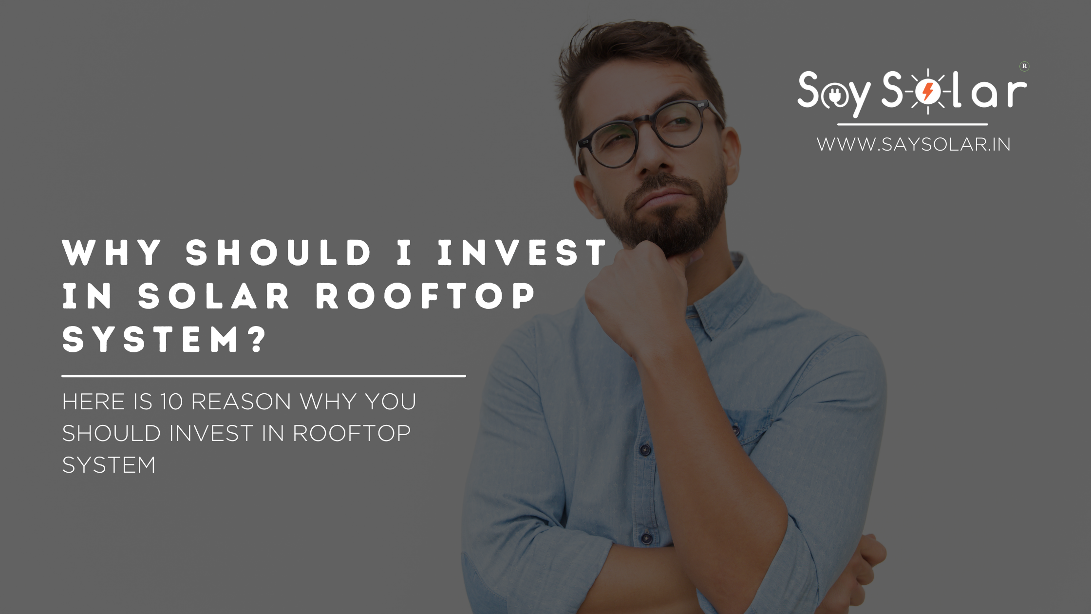 10 Reasons You Should Invest in Solar Rooftop System